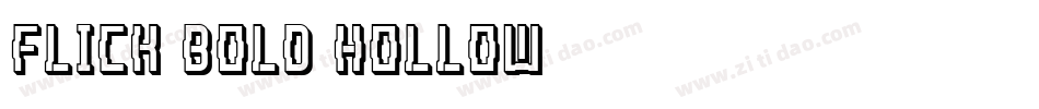 Flick Bold Hollow字体转换
